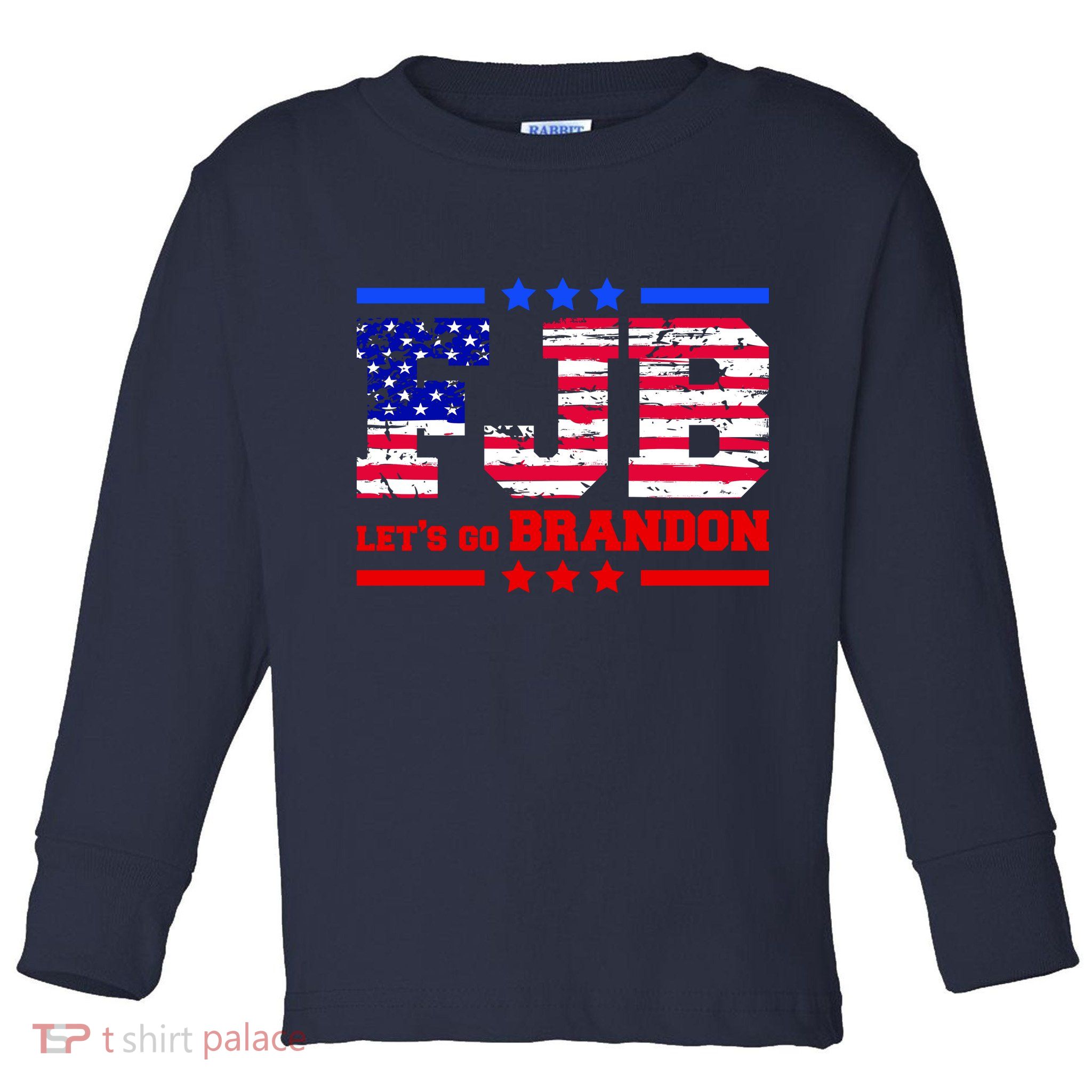 FBJ Lets Go Brandon USA Flag LGB United States Toddler Long Sleeve Shirt