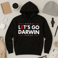 Funny LetS Go Darwin Charles Darwin Hoodie