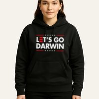 Funny LetS Go Darwin Charles Darwin Hoodie