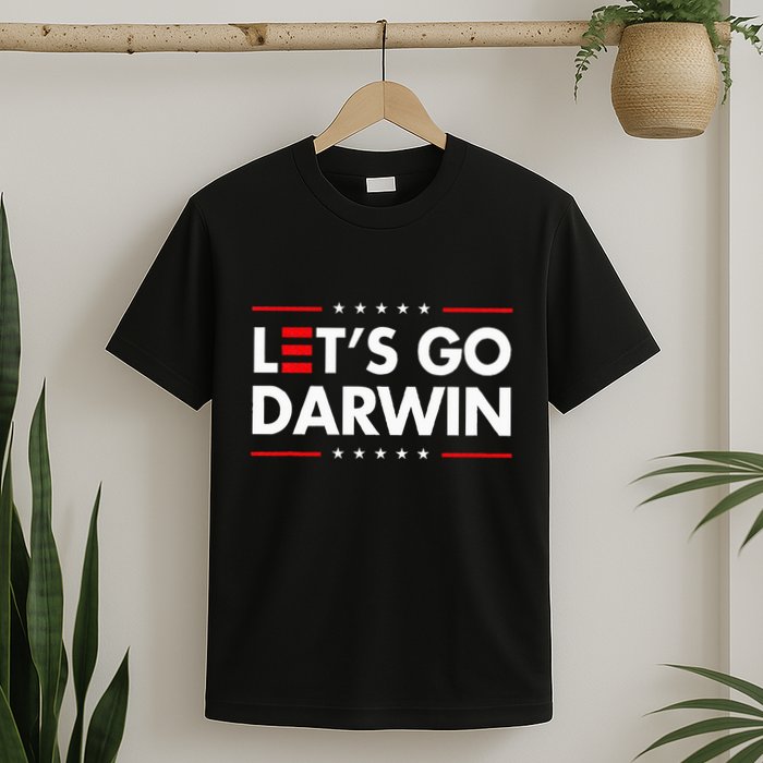 Funny LetS Go Darwin Charles Darwin T-Shirt