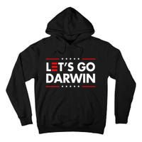 Funny LetS Go Darwin Charles Darwin Tall Hoodie