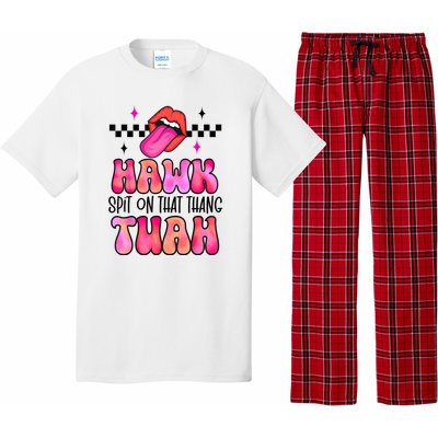 Funny Lips Groovy Hawk Tush Spit On That Thing Gift Pajama Set