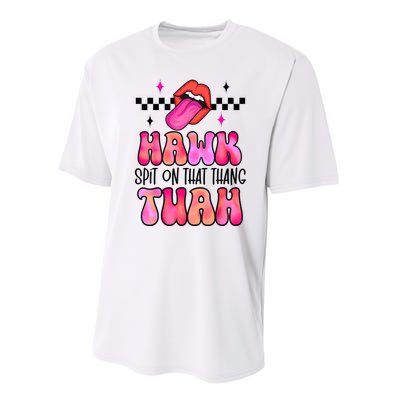 Funny Lips Groovy Hawk Tush Spit On That Thing Gift Performance Sprint T-Shirt