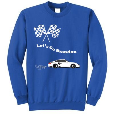 Funny LetS Go Brandon Race Car Meaningful Gift Tall Sweatshirt