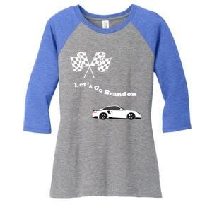 Funny LetS Go Brandon Race Car Meaningful Gift Women's Tri-Blend 3/4-Sleeve Raglan Shirt