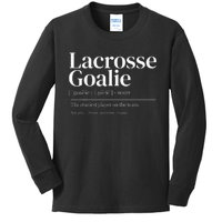 Funny Lacrosse Goalie Quote Definition Men Woman Kids Kids Long Sleeve Shirt