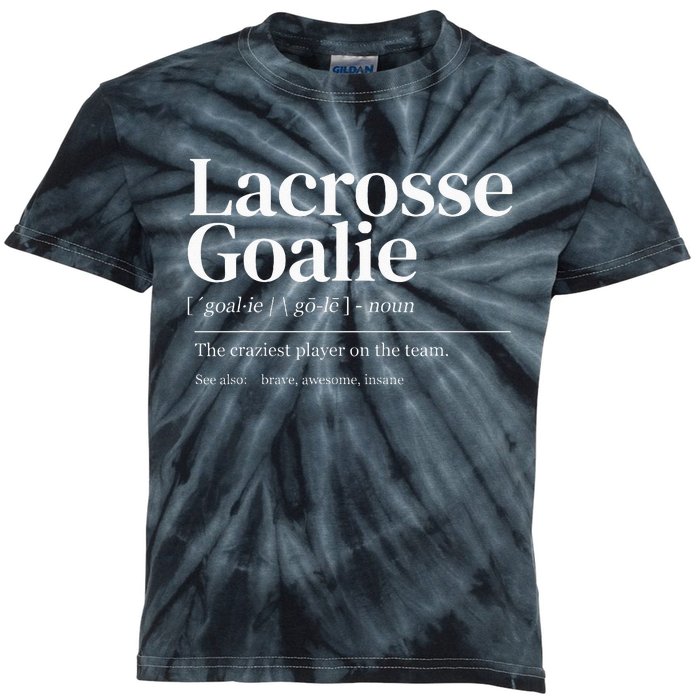 Funny Lacrosse Goalie Quote Definition Men Woman Kids Kids Tie-Dye T-Shirt