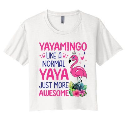 Flamingo Lover Grandma Mom Yayamingo Like A Normal Yaya Women's Crop Top Tee