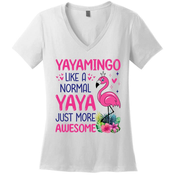 Flamingo Lover Grandma Mom Yayamingo Like A Normal Yaya Women's V-Neck T-Shirt