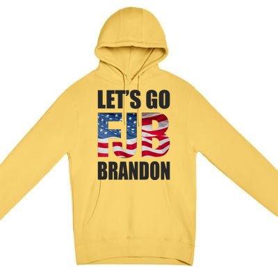 FJB Let's Go Brandon FJB Flag Image Apparel Premium Pullover Hoodie