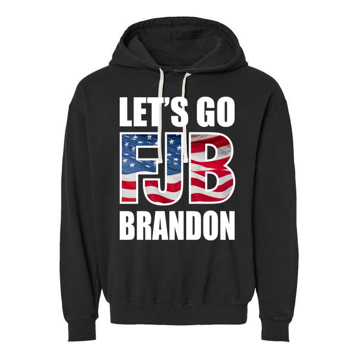 FJB Let's Go Brandon FJB Flag Image Apparel Garment-Dyed Fleece Hoodie