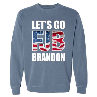 FJB Let's Go Brandon FJB Flag Image Apparel Garment-Dyed Sweatshirt