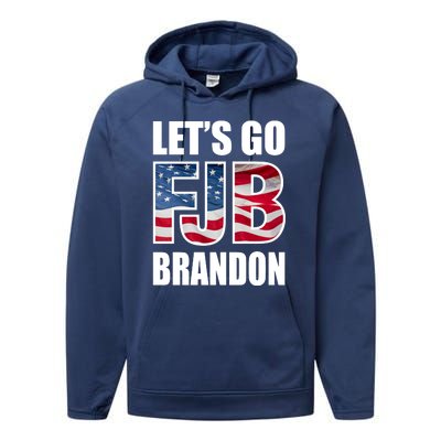 FJB Let's Go Brandon FJB Flag Image Apparel Performance Fleece Hoodie