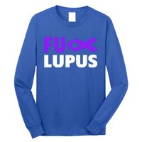 Fuck Lupus Gift Fu Lupus Awareness Meaningful Gift Long Sleeve Shirt