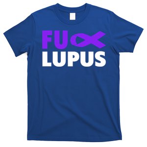 Fuck Lupus Gift Fu Lupus Awareness Meaningful Gift T-Shirt