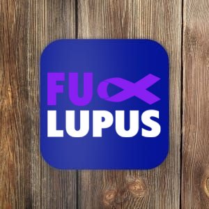 Fuck Lupus Gift Fu Lupus Awareness Meaningful Gift Coaster