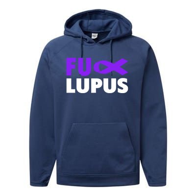 Fuck Lupus Gift Fu Lupus Awareness Meaningful Gift Performance Fleece Hoodie