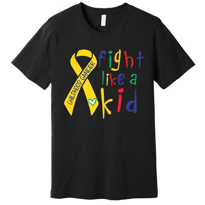 Fight Like Gold Ribbon Childhood Cancer Awareness Premium T-Shirt