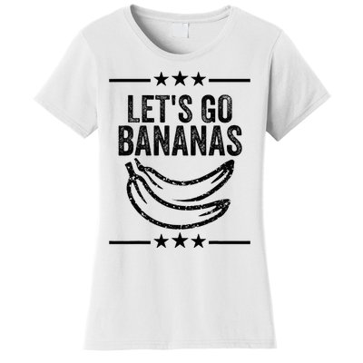 Funny LetS Go Bananas Distressed Grunge Meme Women's T-Shirt