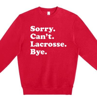 Funny Lacrosse Gift For Men Women Premium Crewneck Sweatshirt