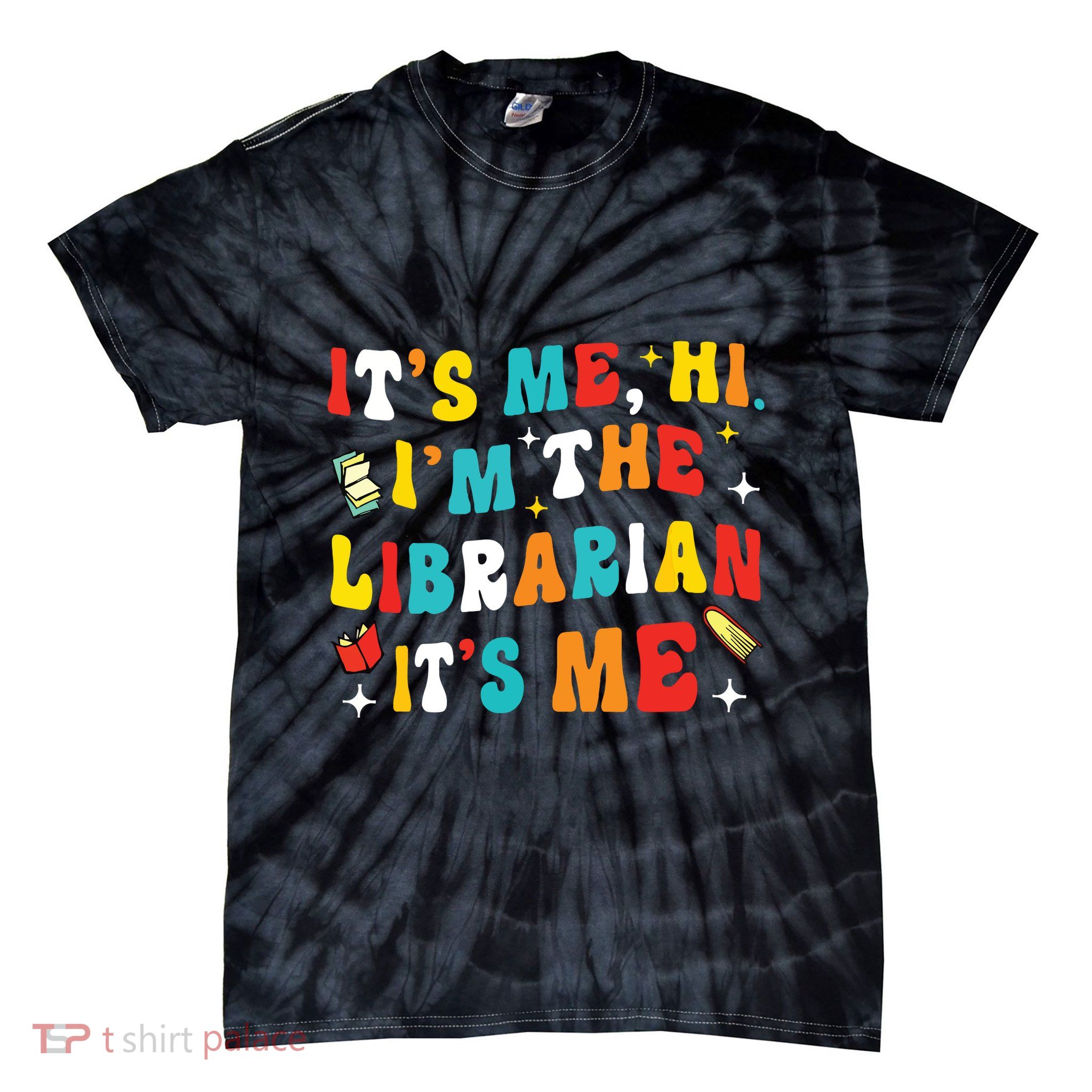Funny Librarian Gifts Library Funny Librarian Tie-Dye T-Shirt