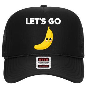 Funny LetS Go Bananas High Crown Mesh Back Trucker Hat