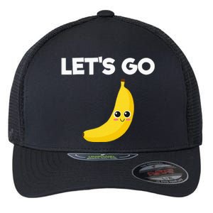 Funny LetS Go Bananas Flexfit Unipanel Trucker Cap