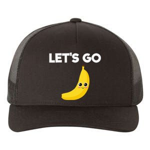 Funny LetS Go Bananas Yupoong Adult 5-Panel Trucker Hat