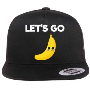 Funny LetS Go Bananas Flat Bill Trucker Hat