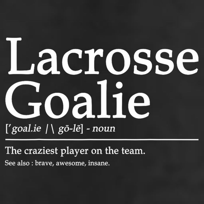 Funny Lacrosse Goalie Definition Quote Cool 7 Panel Mesh Trucker Snapback Hat