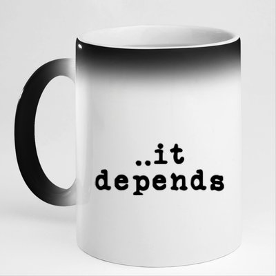 Funny Lawyer Gifts For Men Women It Depends Lawyer 11oz Black Color Changing Mug