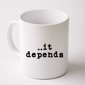 Funny Lawyer Gifts For Men Women It Depends Lawyer Coffee Mug