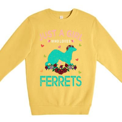 Ferret Lover Gift Just A Girl Who Loves Ferrets Cute Gift Premium Crewneck Sweatshirt