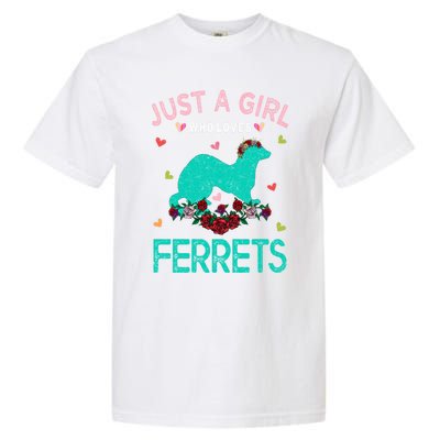 Ferret Lover Gift Just A Girl Who Loves Ferrets Cute Gift Garment-Dyed Heavyweight T-Shirt