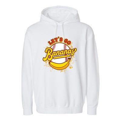 Funny Lets Go Bananas Baseball Logo Garment-Dyed Fleece Hoodie