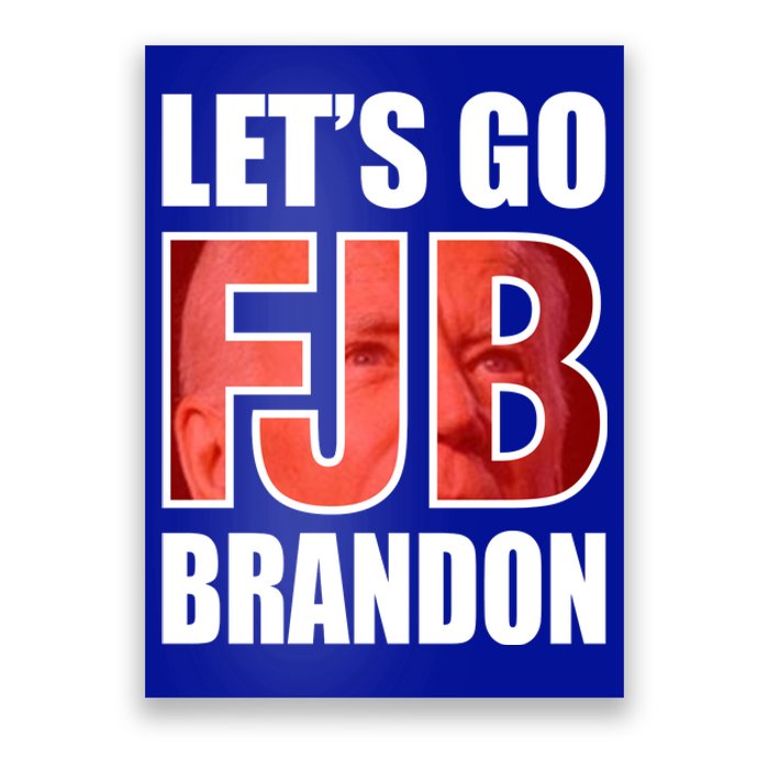 FJB Let's Go Brandon Poster