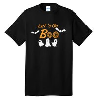 Funny Lets Go Boo Ghost Happy Halloween Tall T-Shirt