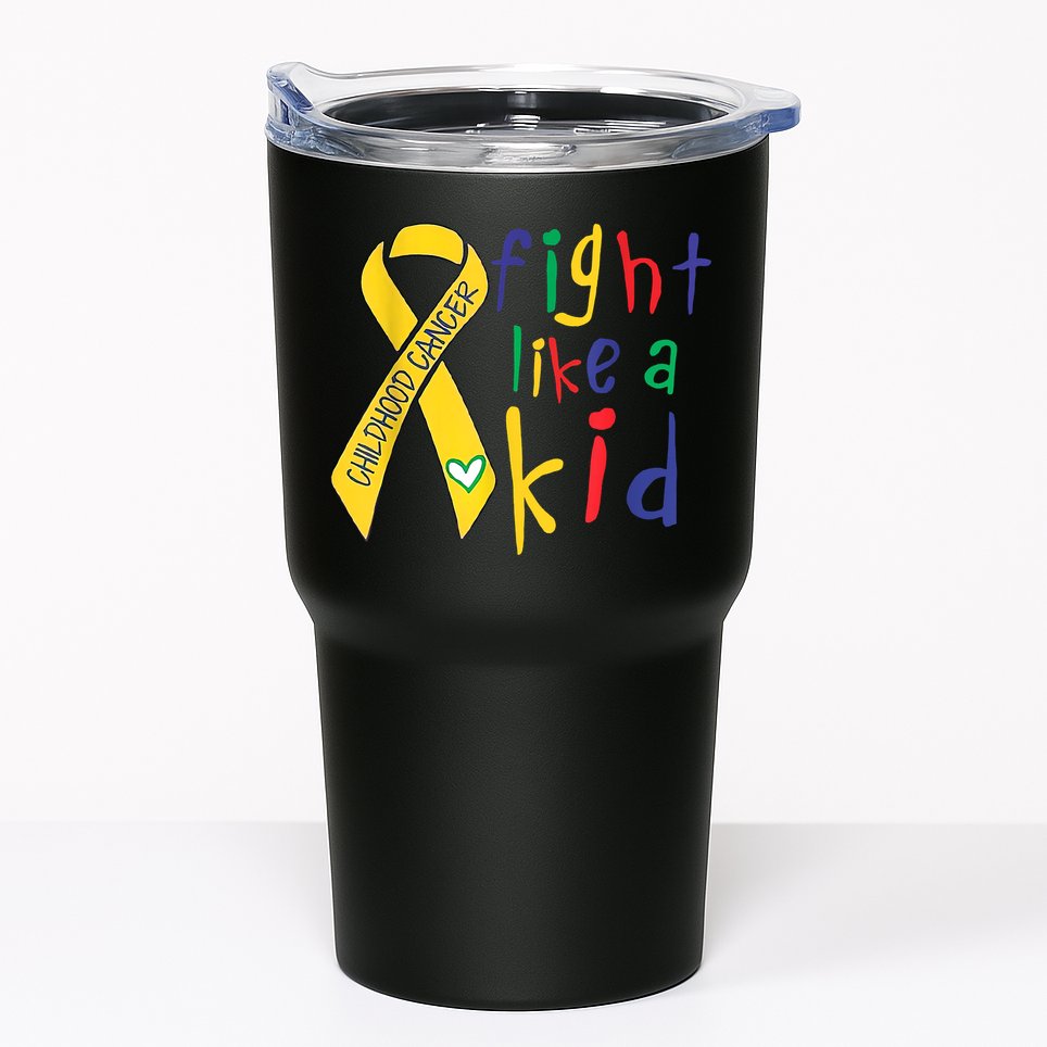 Fight Like Gold Ribbon Childhood Cancer Awareness Tumbler