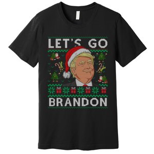 Funny Let's Go Brandon Trump Ugly Christmas Sweater Gifts Premium T-Shirt