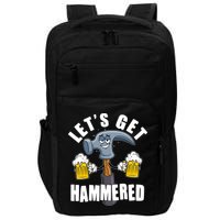 Funny Lets Get Hammered Drunk Hammer Beer Lover Impact Tech Backpack