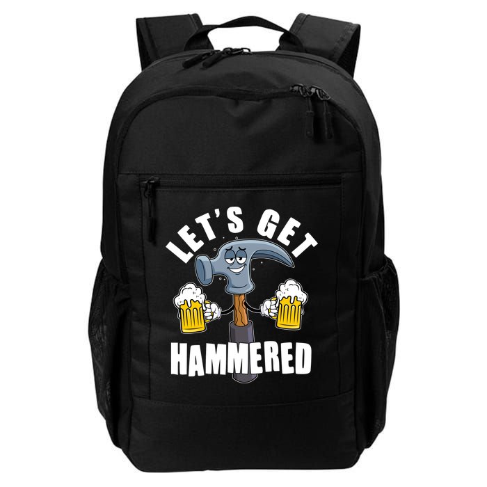 Funny Lets Get Hammered Drunk Hammer Beer Lover Backpack