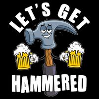 Funny Lets Get Hammered Drunk Hammer Beer Lover Flatbill Hat