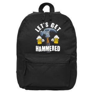 Funny Lets Get Hammered Drunk Hammer Beer Lover 16 in Basic Backpack