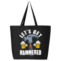 Funny Lets Get Hammered Drunk Hammer Beer Lover 25L Jumbo Tote