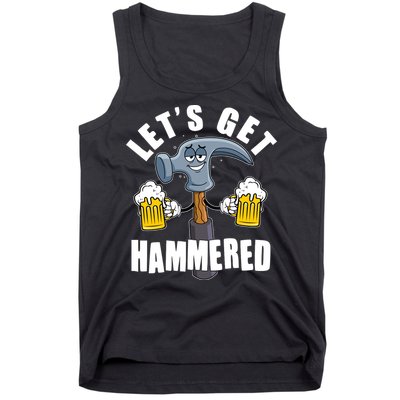 Funny Lets Get Hammered Drunk Hammer Beer Lover Tank Top