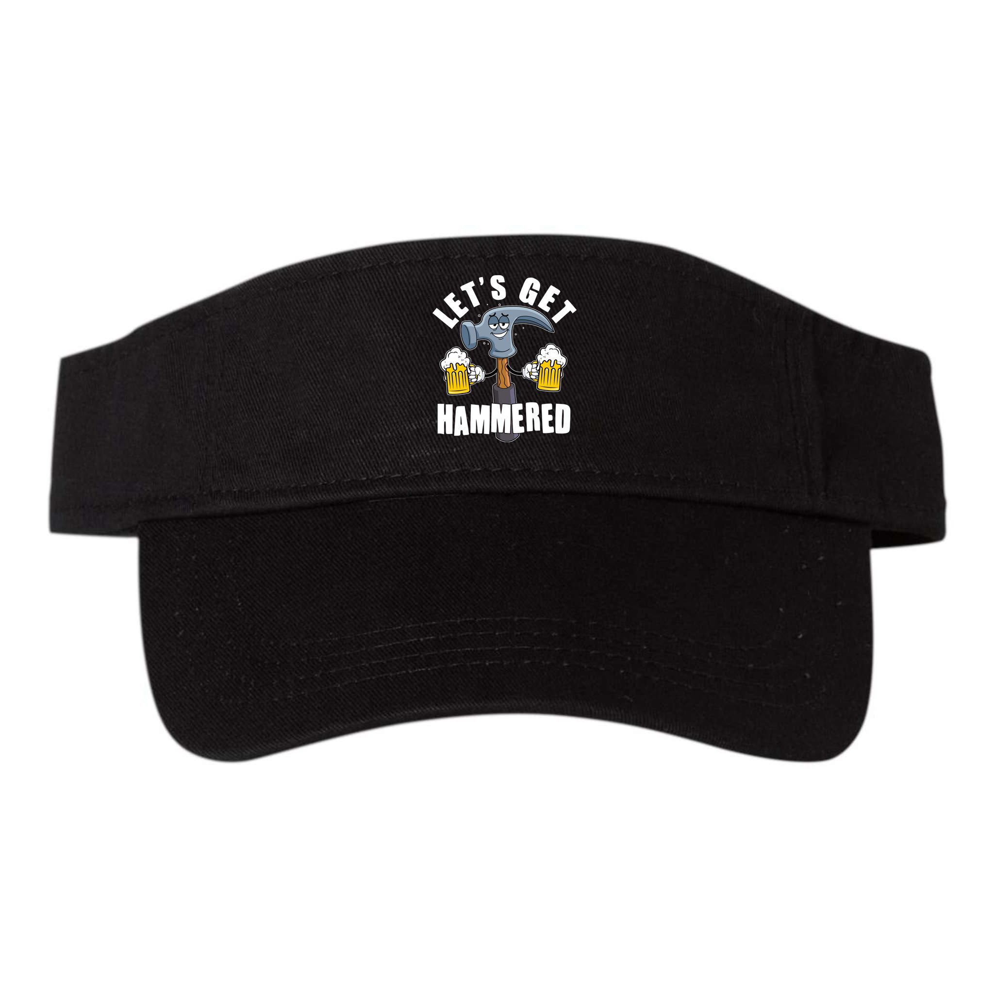 Funny Lets Get Hammered Drunk Hammer Beer Lover Visor