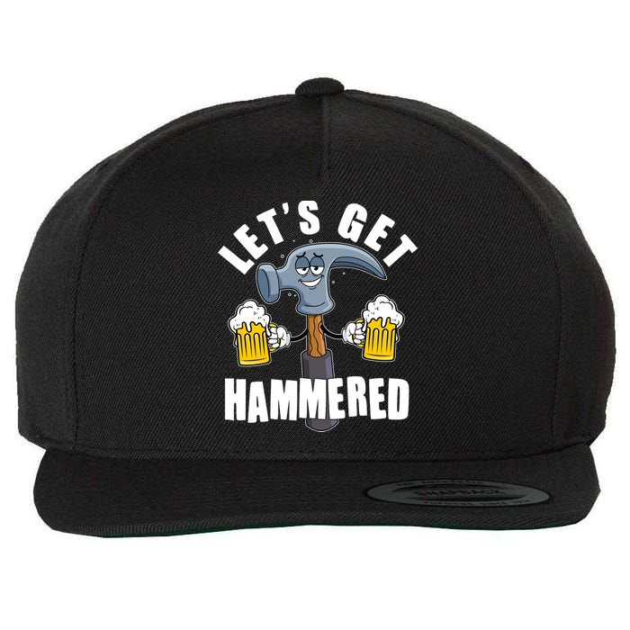 Funny Lets Get Hammered Drunk Hammer Beer Lover Wool Snapback Cap