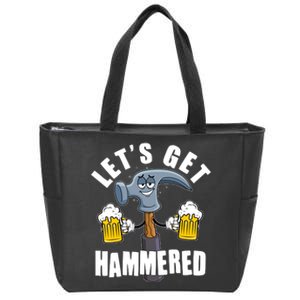 Funny Lets Get Hammered Drunk Hammer Beer Lover Zip Tote Bag