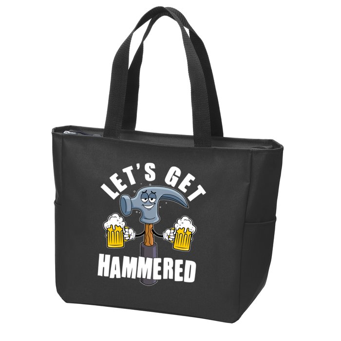 Funny Lets Get Hammered Drunk Hammer Beer Lover Zip Tote Bag