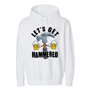 Funny Lets Get Hammered Drunk Hammer Beer Lover Garment-Dyed Fleece Hoodie